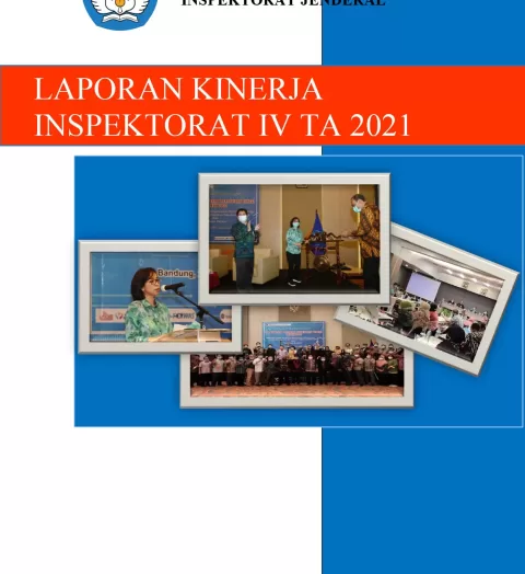 LAPORAN KINERJA INSPEKTORAT IV TA 2021